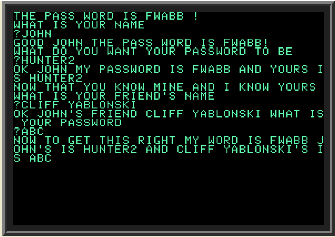 Green text that asks for names and passwords